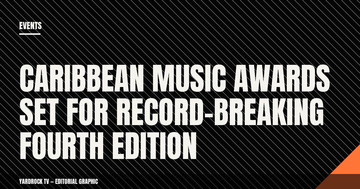 Editorial graphic headline reading "Caribbean Music Awards Set for Record-Breaking Fourth Edition"